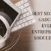 Best Security Gadgets Every Entrepreneur Should Own