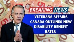 Veterans Affairs Canada Outlines New Disability Benefit Rates