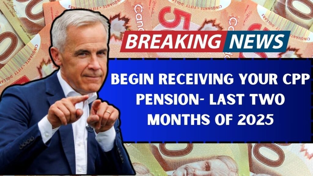 When Should You Begin Receiving Your CPP Pension — Timing Strategies For The Last Two Months Of 2025